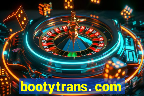 bootytrans. com